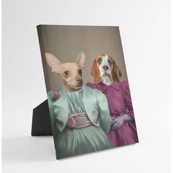 The Sisters - Custom Standing Canvas