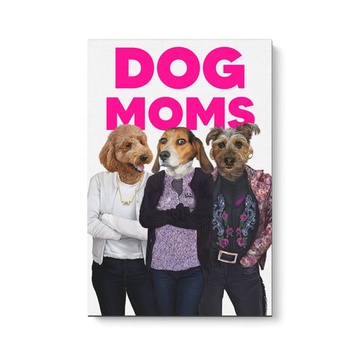 Crown and Paw - Canvas Bad Moms - Custom Pet Canvas